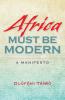 Africa Must Be Modern