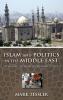 Islam and Politics in the Middle East