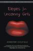 Elegies for Uncanny Girls