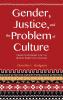 Gender Justice and the Problem of Culture