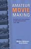 Amateur Movie Making
