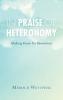 In Praise of Heteronomy