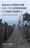 Gulag Literature and the Literature of Nazi Camps