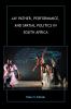 Jay Pather Performance and Spatial Politics in South Africa