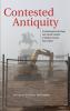 Contested Antiquity