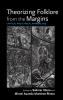 Theorizing Folklore from the Margins