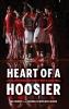 Heart of a Hoosier