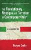 Revolutionary Mystique and Terrorism in Contemporary Italy