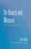On Beauty and Measure