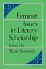 Feminist Issues in Literary Scholarship