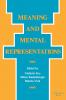 Meaning and Mental Representation
