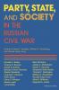 Party State and Society in the Russian Civil War