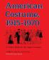 American Costume 1915-1970