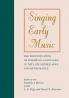 Singing Early Music