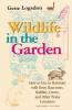 Wildlife in the Garden Expanded Edition