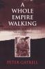 Whole Empire Walking