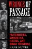 Wrongs of Passage
