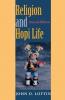 Religion and Hopi Life Second Edition