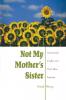 Not My Mother's Sister