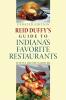 Reid Duffy's Guide to Indiana's Favorite Restaurants Updated Edition
