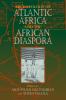 Archaeology of Atlantic Africa and the African Diaspora