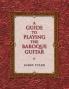 Guide to Playing the Baroque Guitar