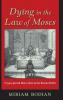 Dying in the Law of Moses