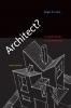 Architect? third edition