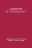 Android Epistemology