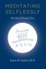 Meditating Selflessly