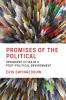 Promises of the Political