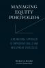 Managing Equity Portfolios