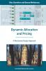 Dynamic Allocation and Pricing