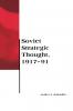 Soviet Strategic Thought 1917-91