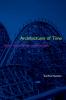 Architectures of Time
