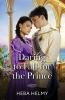 Daring To Fall For The Prince