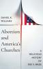 Abortion and America's Churches