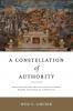 A Constellation of Authority