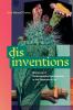 Disinventions