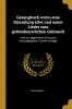 Gesangbuch worin eine Sammlung alter und neuer Lieder zum gottesdienstlichen Gebrauch