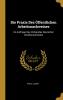 Die Praxis Des ��ffentlichen Arbeitsnachweises