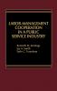 Labor-Management Cooperation in a Public Service Industry.