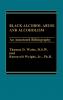 Black Alcohol Abuse and Alcoholism