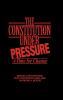 The Constitution Under Pressure