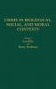 Crime in Biological Social and Moral Contexts