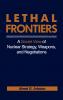 Lethal Frontiers