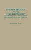 Energy Shocks and the World Economy