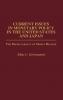 Current Issues in Monetary Policy in the United States and Japan