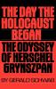 The Day the Holocaust Began
