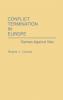 Conflict Termination in Europe